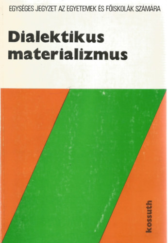 Földesi Tamás - Dialektikus materializmus