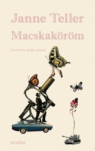 Janne Teller - Macskaköröm