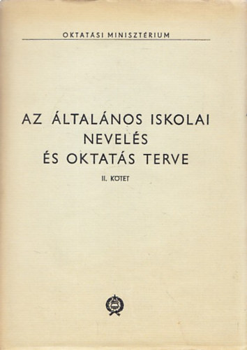 Dr. Szebenyi Pter - Az ltalnos iskolai nevels s oktats terve II.