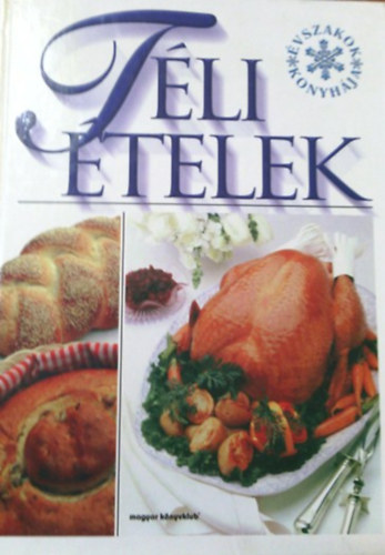 Tli telek (vszakok konyhja)