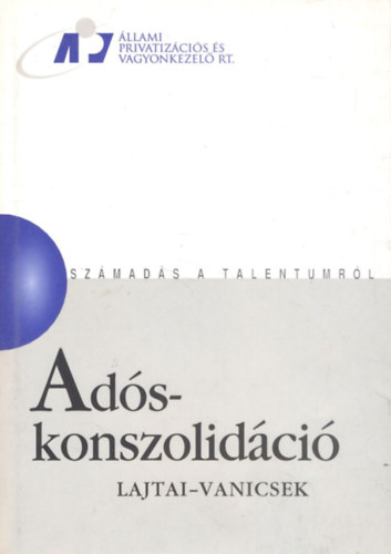 Lajtai-Vanicsek - Adskonszolidci (Szmads a talentumrl)