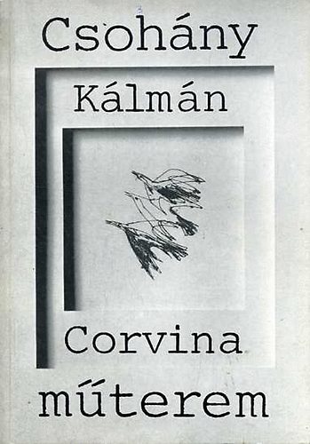 B. Supka Magdolna - Csohny Klmn - Corvina Mterem