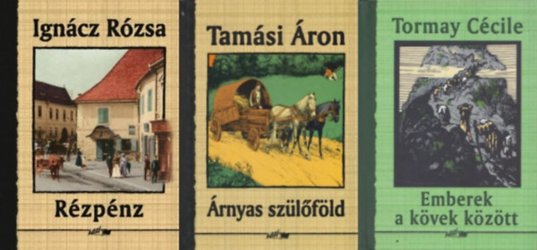 Ignácz Rózsa, Tormay Cécile, Tamási Áron - 3 db klasszikus magyar regény: Rézpénz + Emberek a kövek között + Árnyas szülőföld