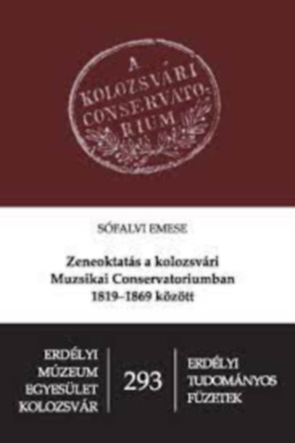 Zeneoktats a kolozsvri muzsikai conservatoriumban