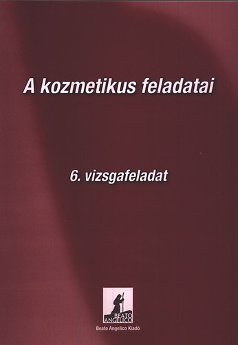 A kozmetikus feladatai - 6. vizsgafeladat