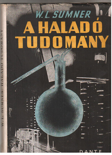 W. L. Summer - Halad tudomny