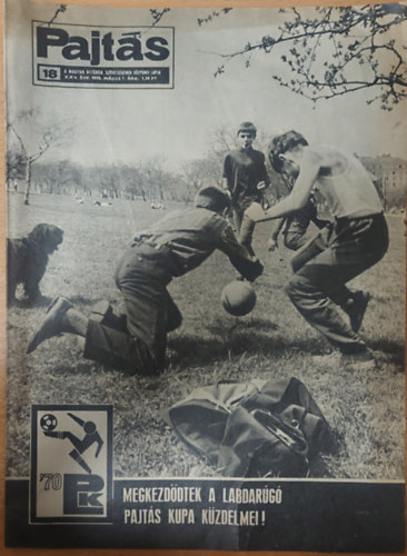 Vasvri Ferenc (szerk.) - Pajts XXV. vfolyam, 18. szm (1970)