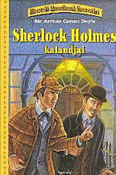 Arthur Conan Doyle - Sherlock Holmes kalandjai - Illusztrált klasszikusok kincsestára