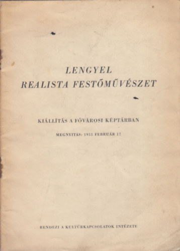Lengyel realista festmvszet (Killts a Fvrosi Kptrban)