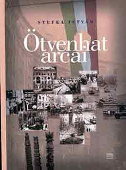 Stefka Istv�n - �tvenhat arcai