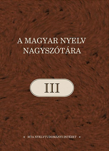 Ittzs Nra (szerk.) - A magyar nyelv nagysztra III. - B-bes