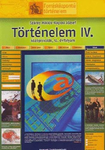Szray Mikls, Kaposi Jzsef - Trtnelem IV. kzpiskolk, 12. vfolyam