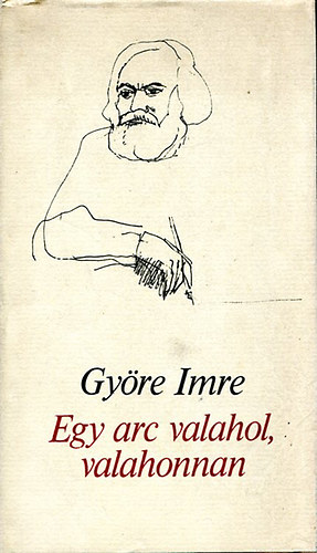Gy�re Imre - Egy arc valahol, valahonnan
