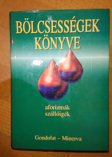 Krist Nagy Istvn (szerk) - Blcsessgek knyve (1800 eltt szletett szerzk)