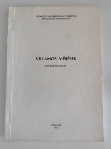 Dr. Vasady va, Fledrich Istvn, Dr. Judk Endre - Villamos Mrsek - (Mrsi segdlet)