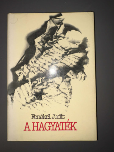 Fenákel Judit, Szerk.: Márvány Judit - A hagyaték - Egyedi termékfotó