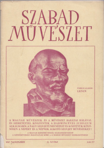 Bortnyik Sándor (szerk.) - Szabad Művészet 1947/11. (I. évfolyam)