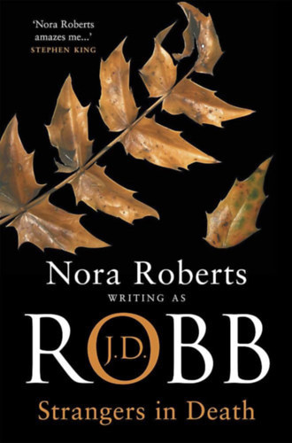 J. D. Robb (Nora Roberts) - Strangers In Death