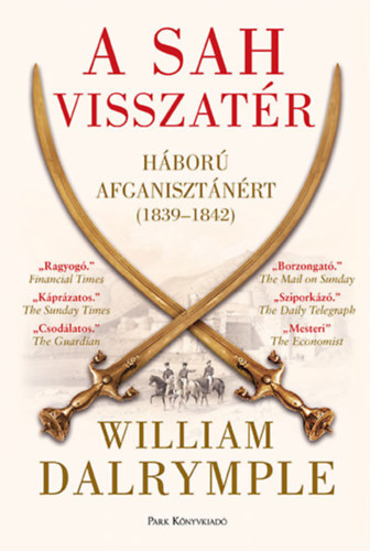 William Dalrymple - A sah visszatr