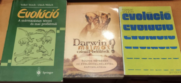 E. Peter Volpe, Volker Storch & Ulrich Welsch - 3 db Evolci + Darwin majmot csinlt bellnk? + Evolci (A szrmazstan tnyei s mai problmi)