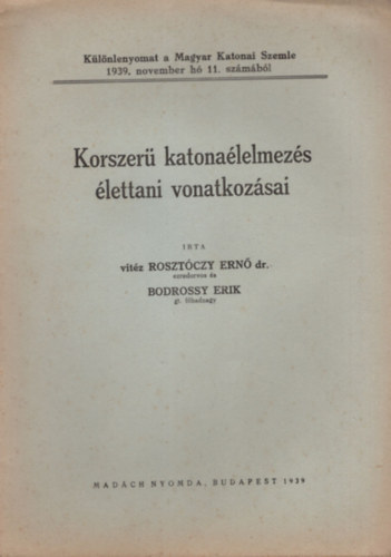 vitz Rosztczy Ern dr., Bodrossy Erik - Korszer katonalelmezs lettani vonatkzsai - Klnlenyomat