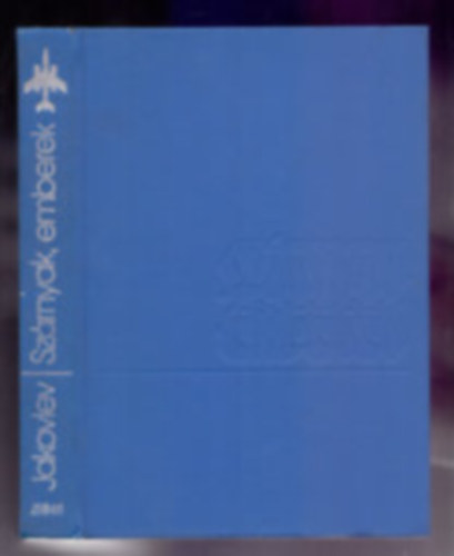 A.Sz. Jakovlev - Sz�rnyak, emberek