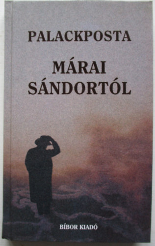 Szigeti Jen - Palackposta Mrai Sndortl