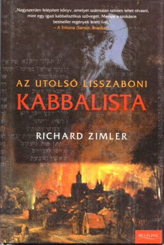 Richard Zimler - Az utolsó lisszaboni kabbalista