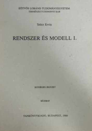 Szcs Ervin - Rendszer s modell I.