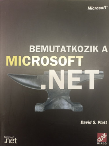 David S. Platt - Bemutatkozik a Microsoft.NET