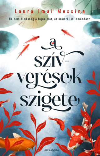 Laura Imai Messina - A szvversek szigete