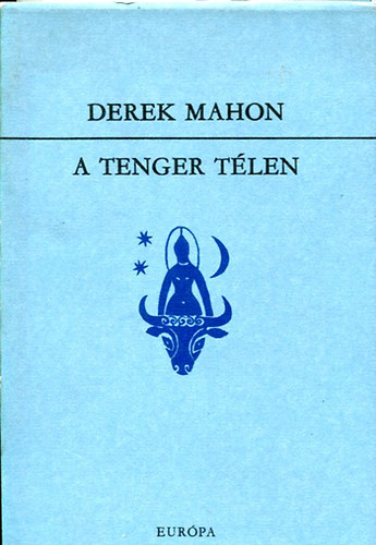 Derek Mahon - A tenger télen