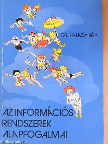 Dr. Halassy Bla - Az informcis rendszerek alapfogalmai