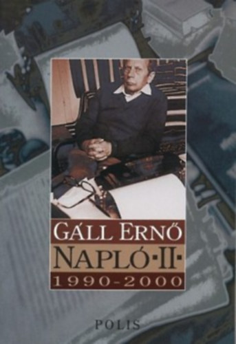 Gáll Ernő - Napló II. (1990-2000)
