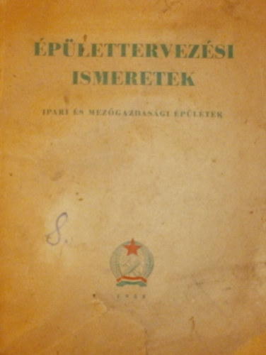 Schmidl Ferenc- Hegeds Bla - plettervezsi ismeretek - Ipari s mezgazdasgi pletek