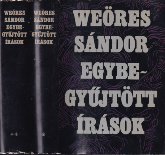 Weöres Sándor - Egybegyűjtött írások I-II.
