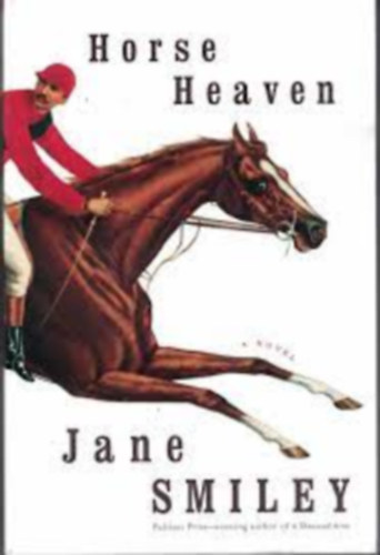 Smiley, Jane - Horse Heaven