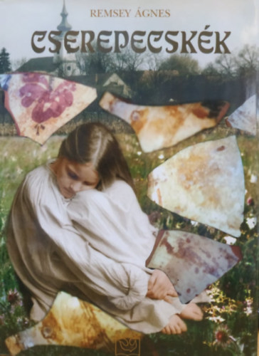 Remsey �gnes - Cserepecsk�k