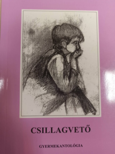 Csillagvető - gyermekantológia