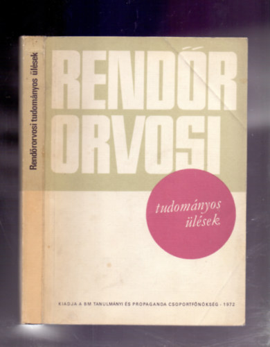 �ssze�ll�totta Dr. Artner Istv�n �s Dr. F�ldes Vilmos - Rend�rorvosi tudom�nyos �l�sek