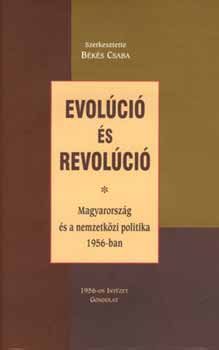 Bks Csaba szerk. - Evolci s revolci