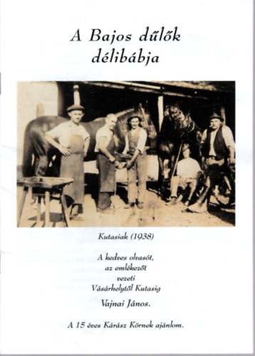 Budai Szilvia (Szerk.) - A Bajos dűlők délibábja