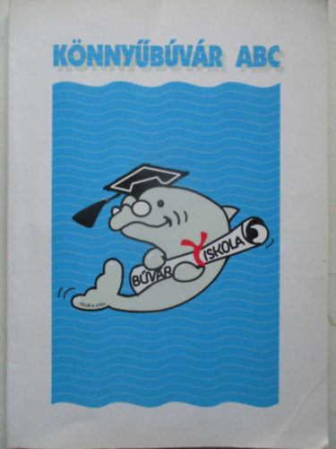 Koll�r K. Attila - K�nny�b�v�r ABC