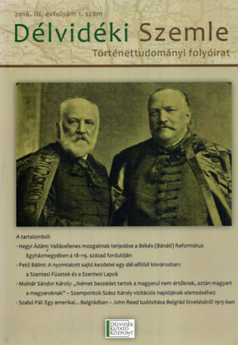 D�lvid�ki Szemle- T�rt�nettudom�nyi foly�irat 2016. III. �vfolyam 1. sz�m