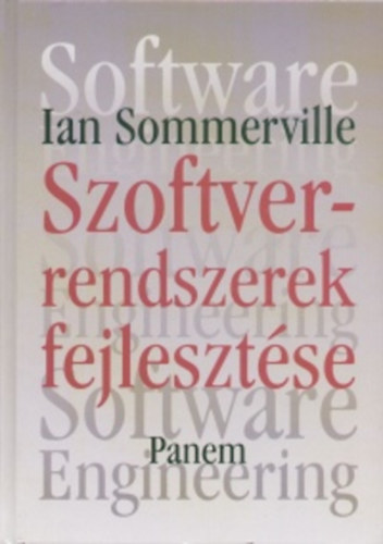 Ian Sommerville - Szoftverrendszerek fejlesztése