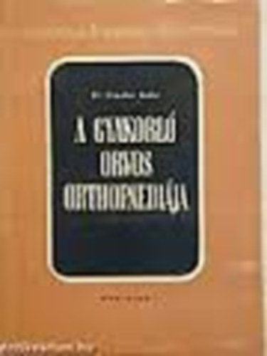 Dr- Kapus Gyula- Dr. Litvay Emil - G�rcs�k �s g�rcsk�szs�g a csecsem� �s gyermekkorban