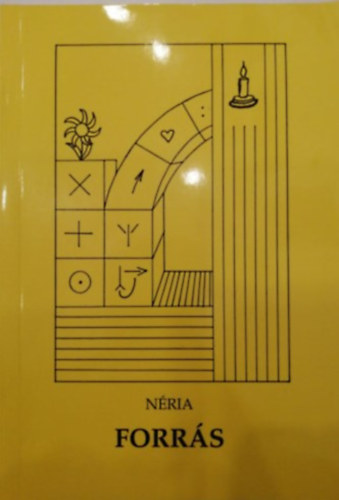 N�ria - Forr�s / N�ria ; a ... szimb�lumok Lajtai G�bor munk�i