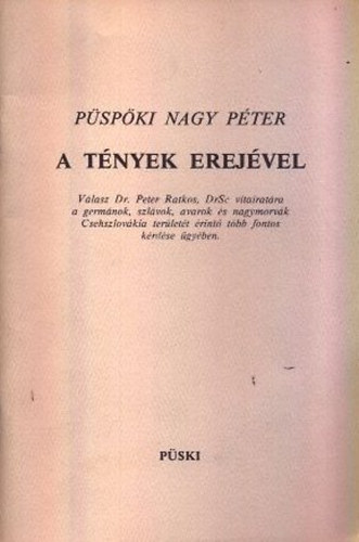 Püspöki Nagy Péter - A tények erejével