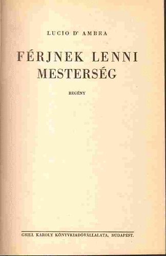 Lucio D'Ambra - Frjnek lenni mestersg