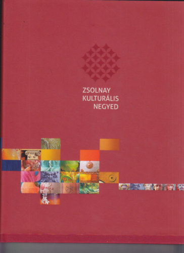 Zsolnay Kulturlis Negyed